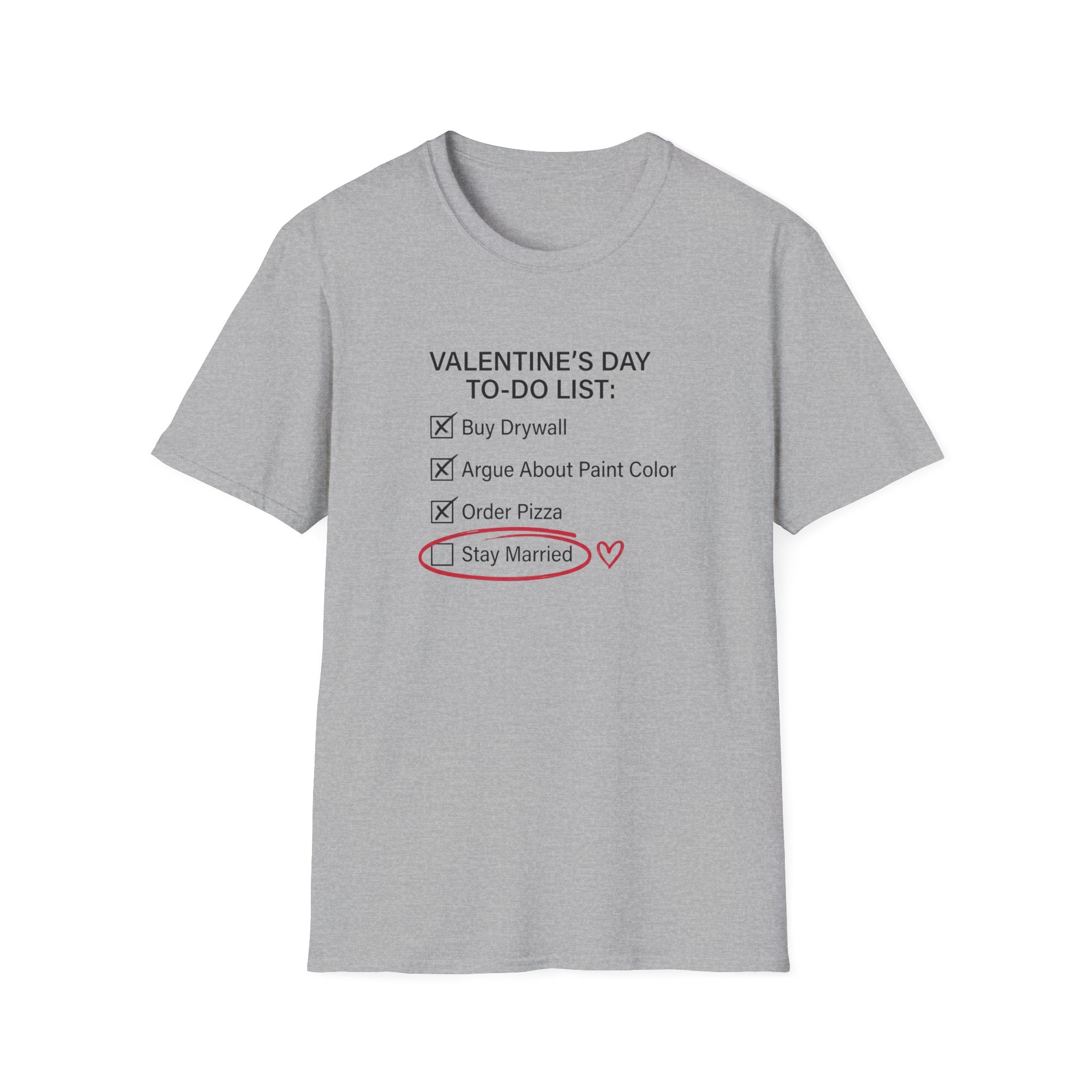 Valentine's Day To Do List T-Shirt