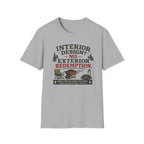 Interior Design NO. Exterior Redemption. T-Shirt