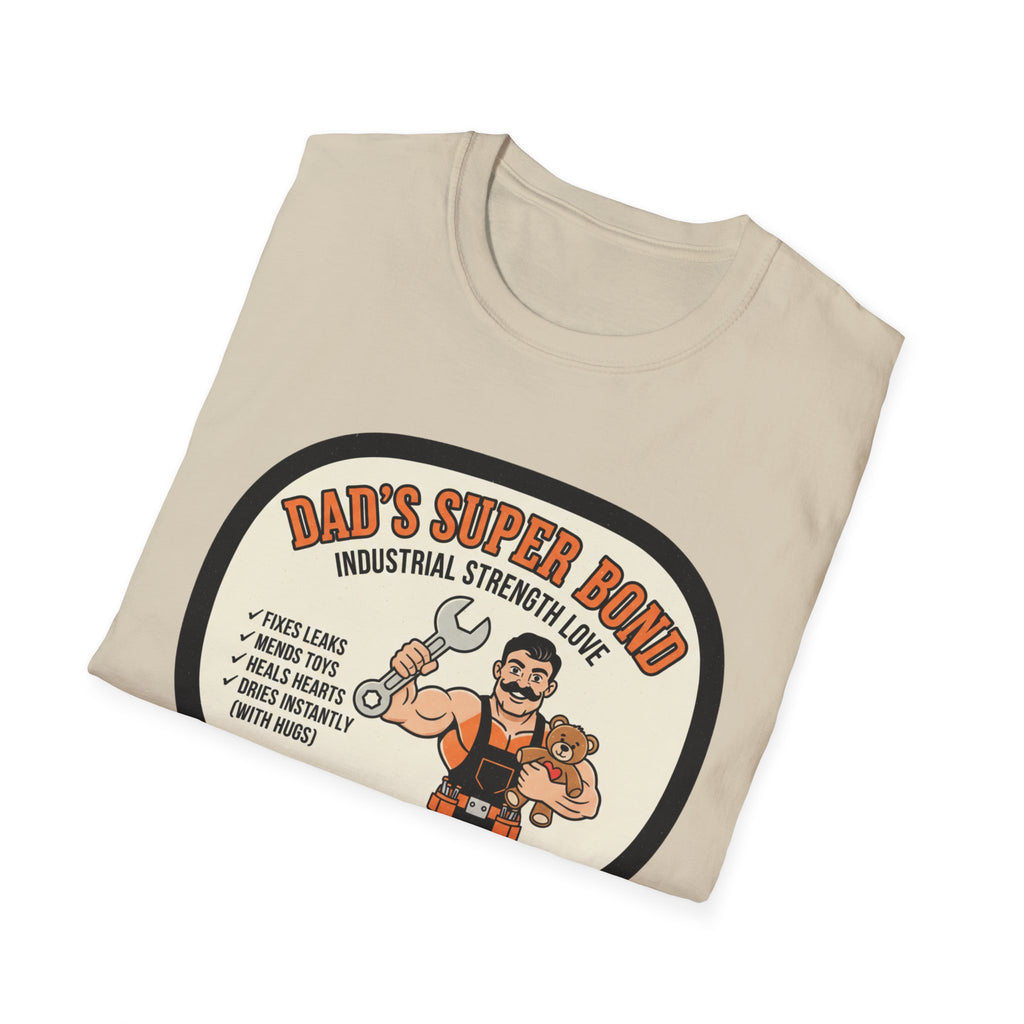 Dad's Super Bond T-Shirt