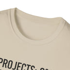Project 0% Cleaning_NOPE Love_ 100% T-Shirt