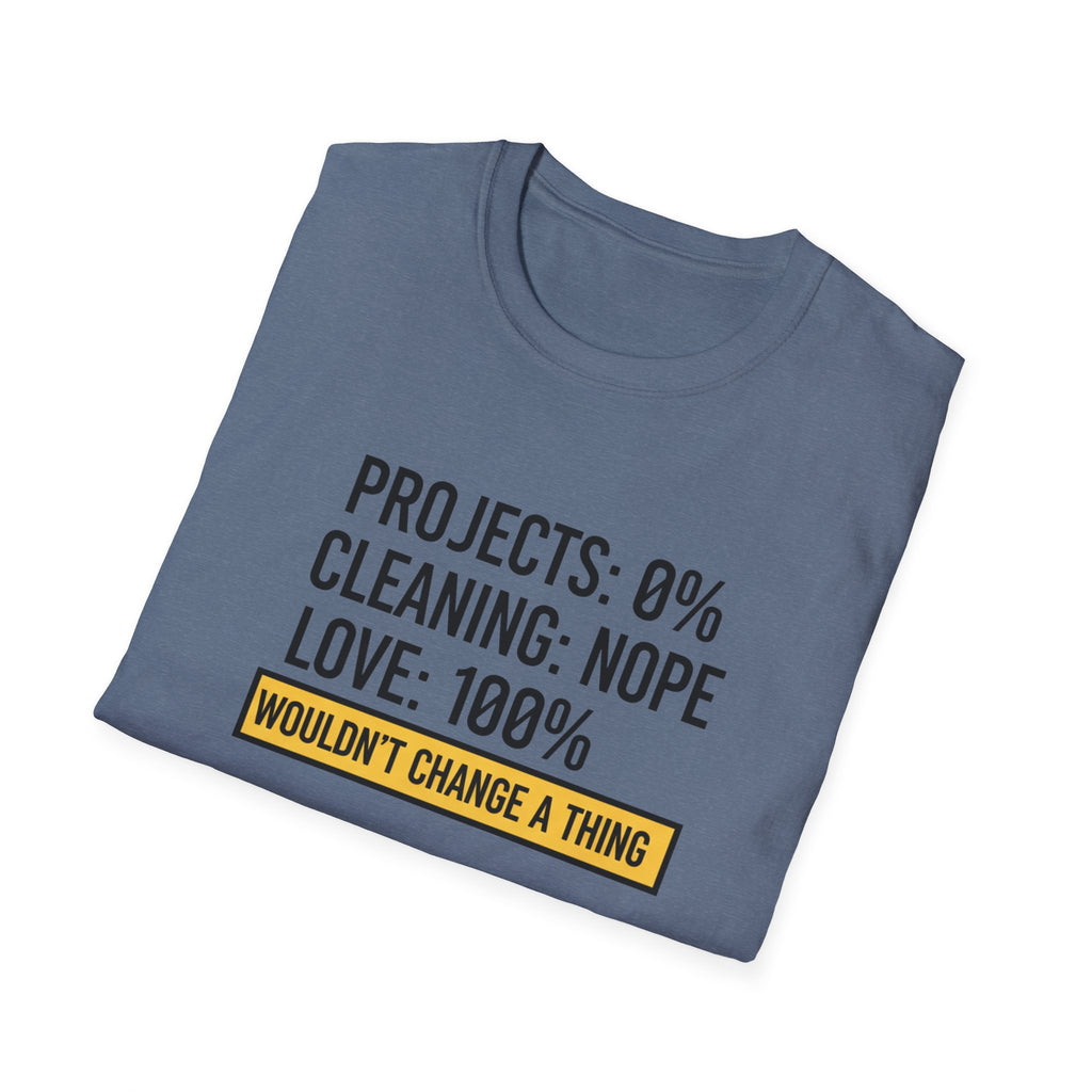 Project 0% Cleaning_NOPE Love_ 100% T-Shirt