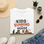 Kids Running the House. Parents Gone Outside. T-Shirt