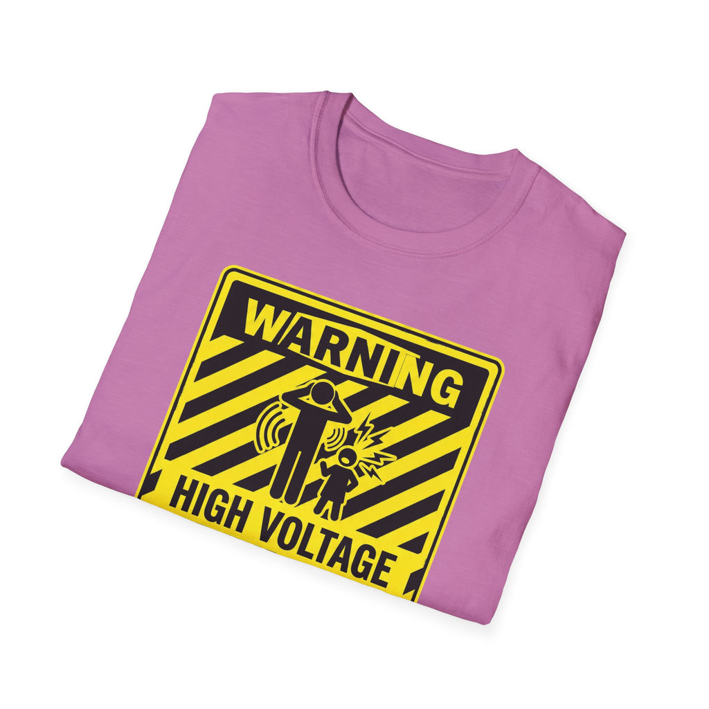 Warning - High Voltage Attitude Zone T-Shirt