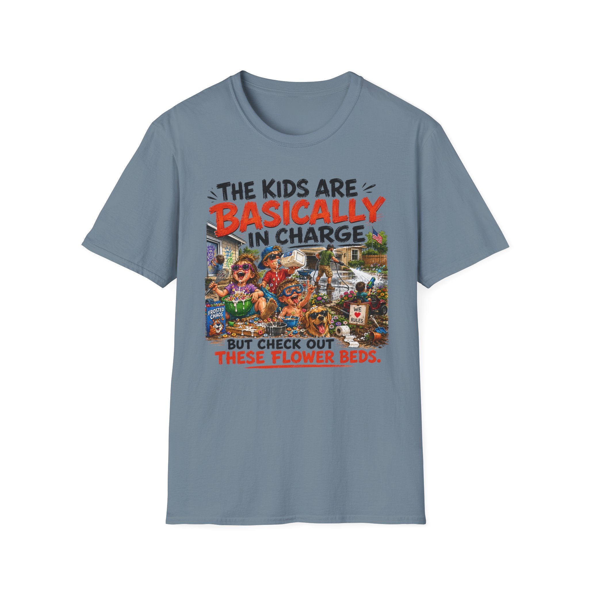 The Kids Are Basically in Charge. But Check Out These Flower Beds. T-Shirt