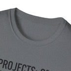 Project 0% Cleaning_NOPE Love_ 100% T-Shirt