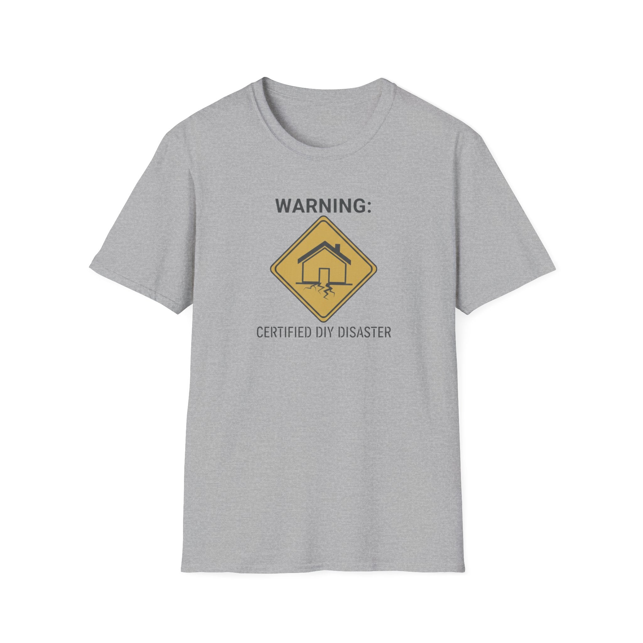 WARNING. Certified DIY Disaster T-Shirt