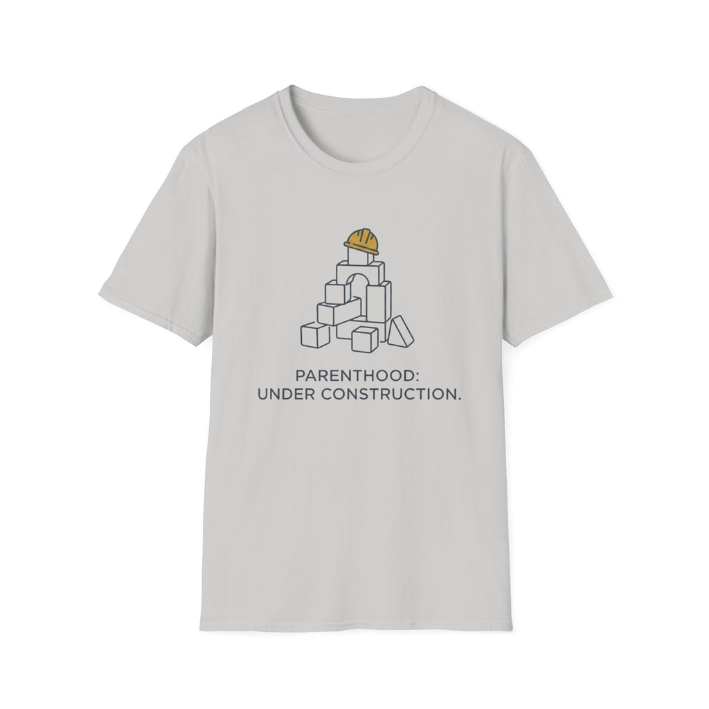 PARENTHOOD: Under Construction T-Shirt