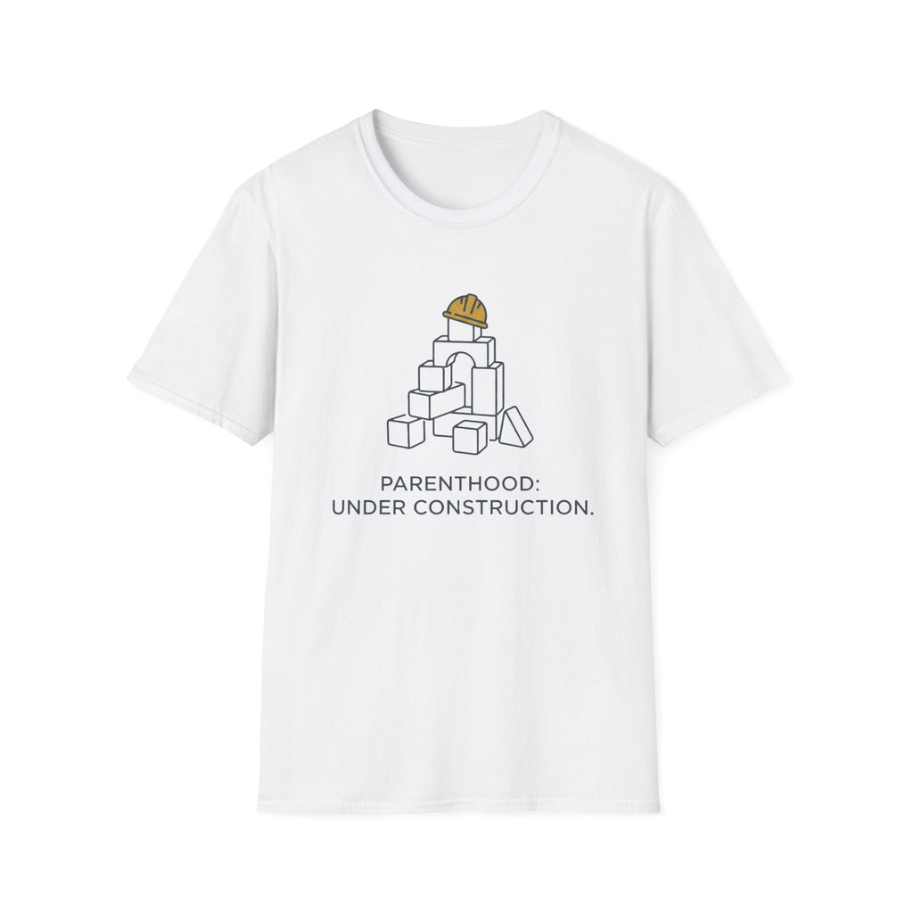 PARENTHOOD: Under Construction T-Shirt