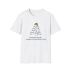 PARENTHOOD: Under Construction T-Shirt