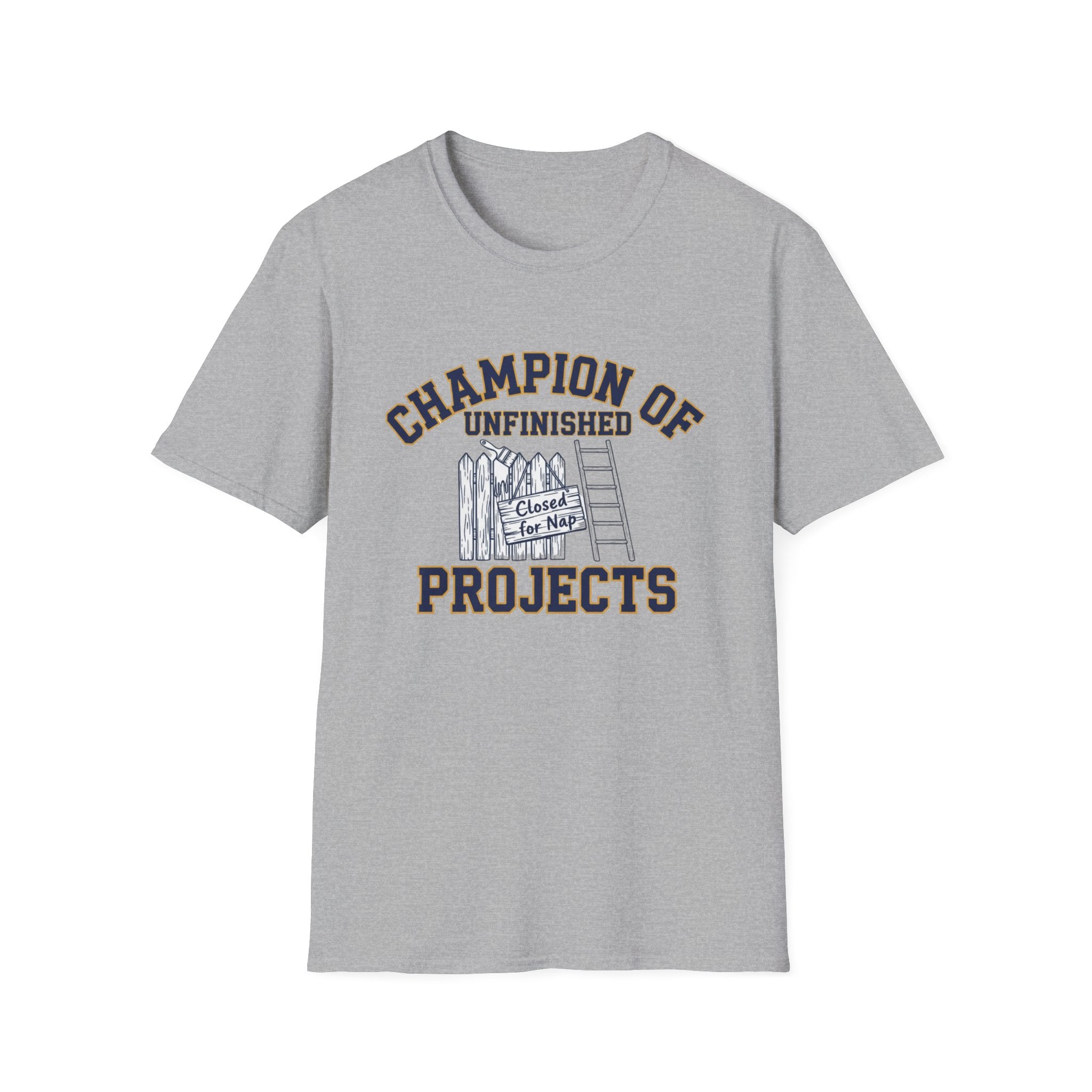 Champion of Unfinished Projects T-Shirt