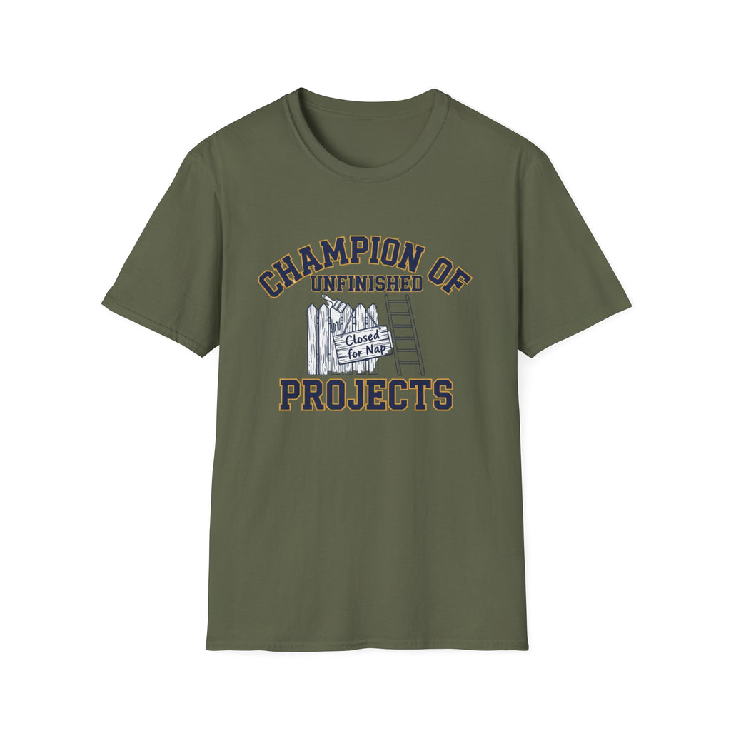 Champion of Unfinished Projects T-Shirt
