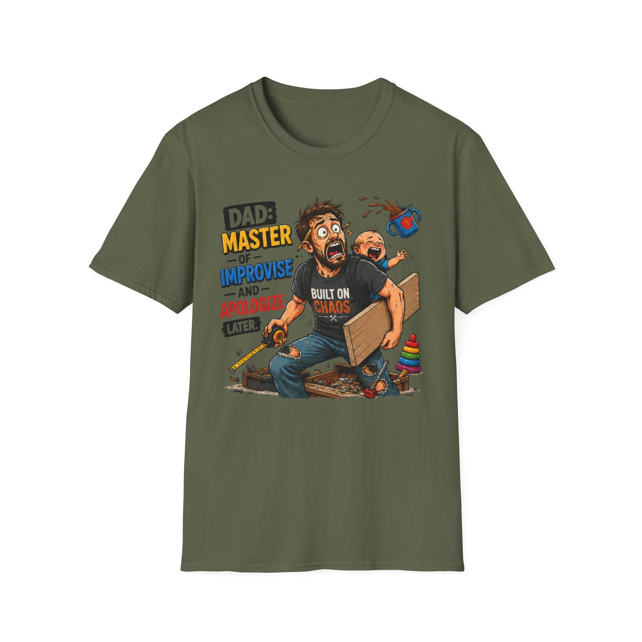 DAD-Master of Improvise and Apologize Later. T-Shirt