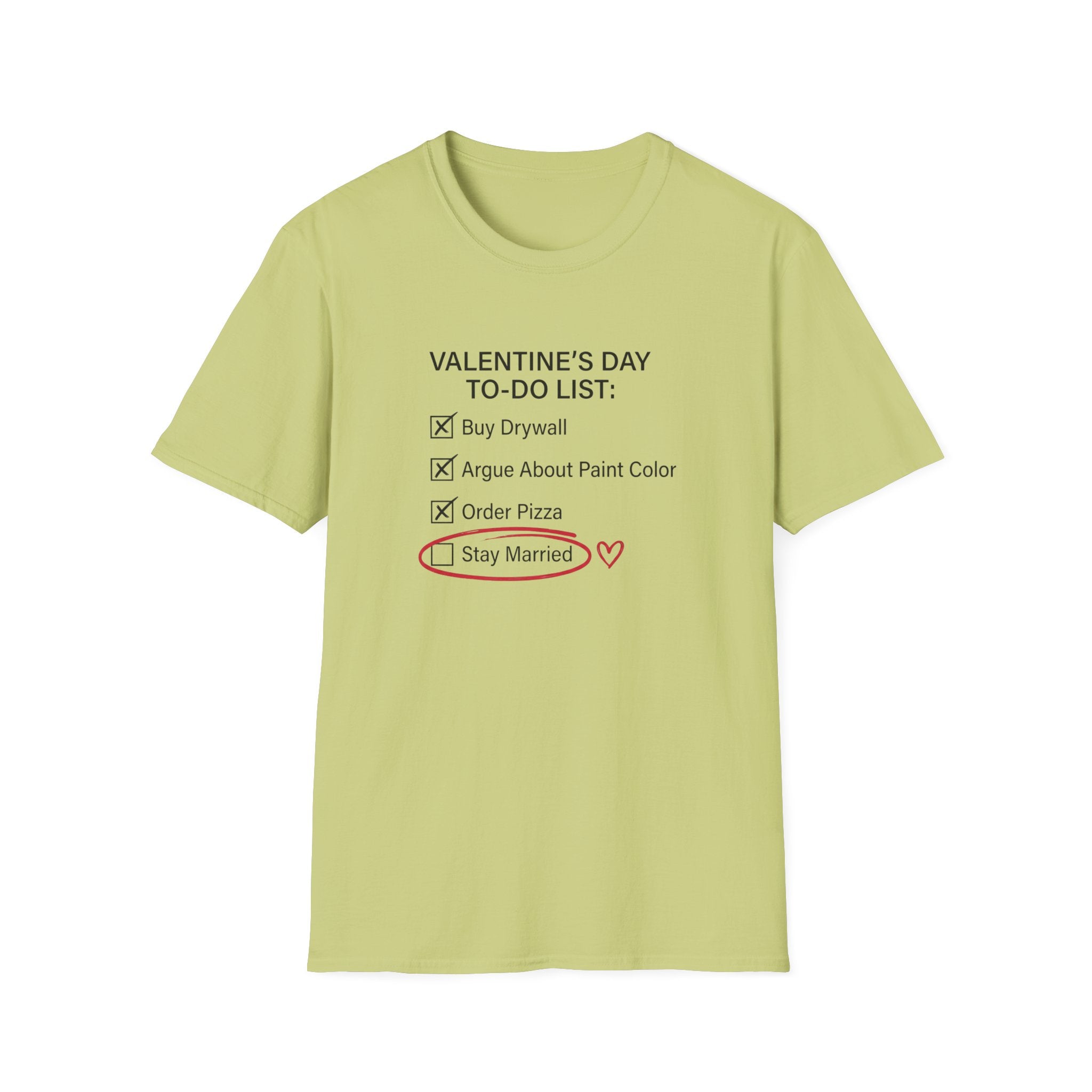 Valentine's Day To Do List T-Shirt