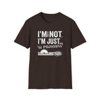 I'm Messy Not, I 'm Just in Progress. T-Shirt
