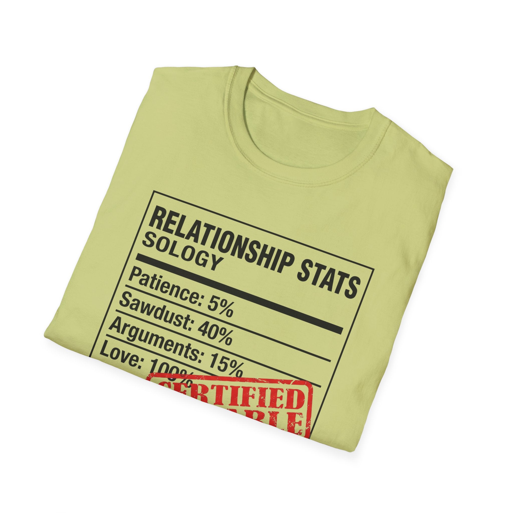 Relationship Status. Certified Durable T-Shirt