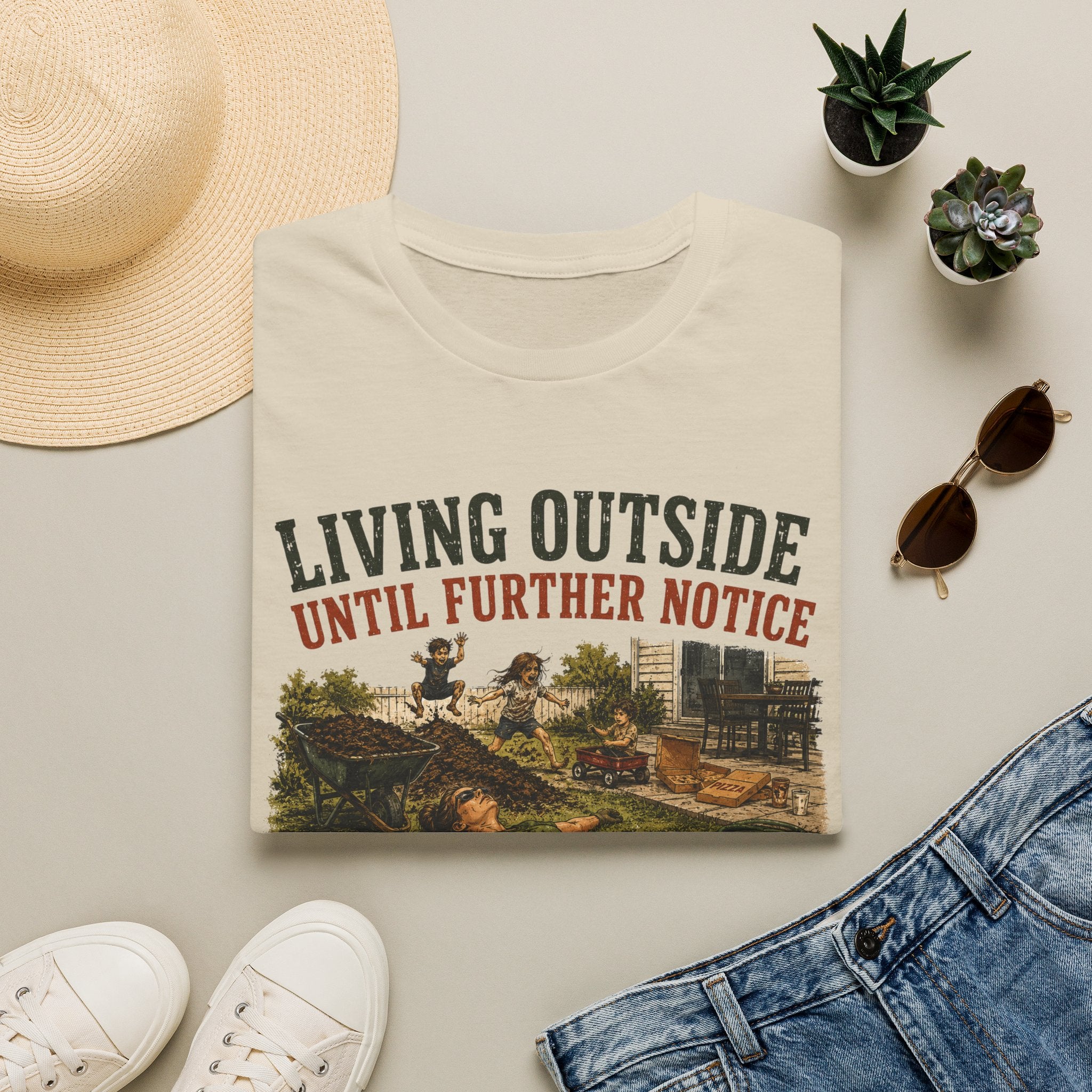 Living Outside Until Furter Notice. The House Belongs to the Children Now. T-Shirt
