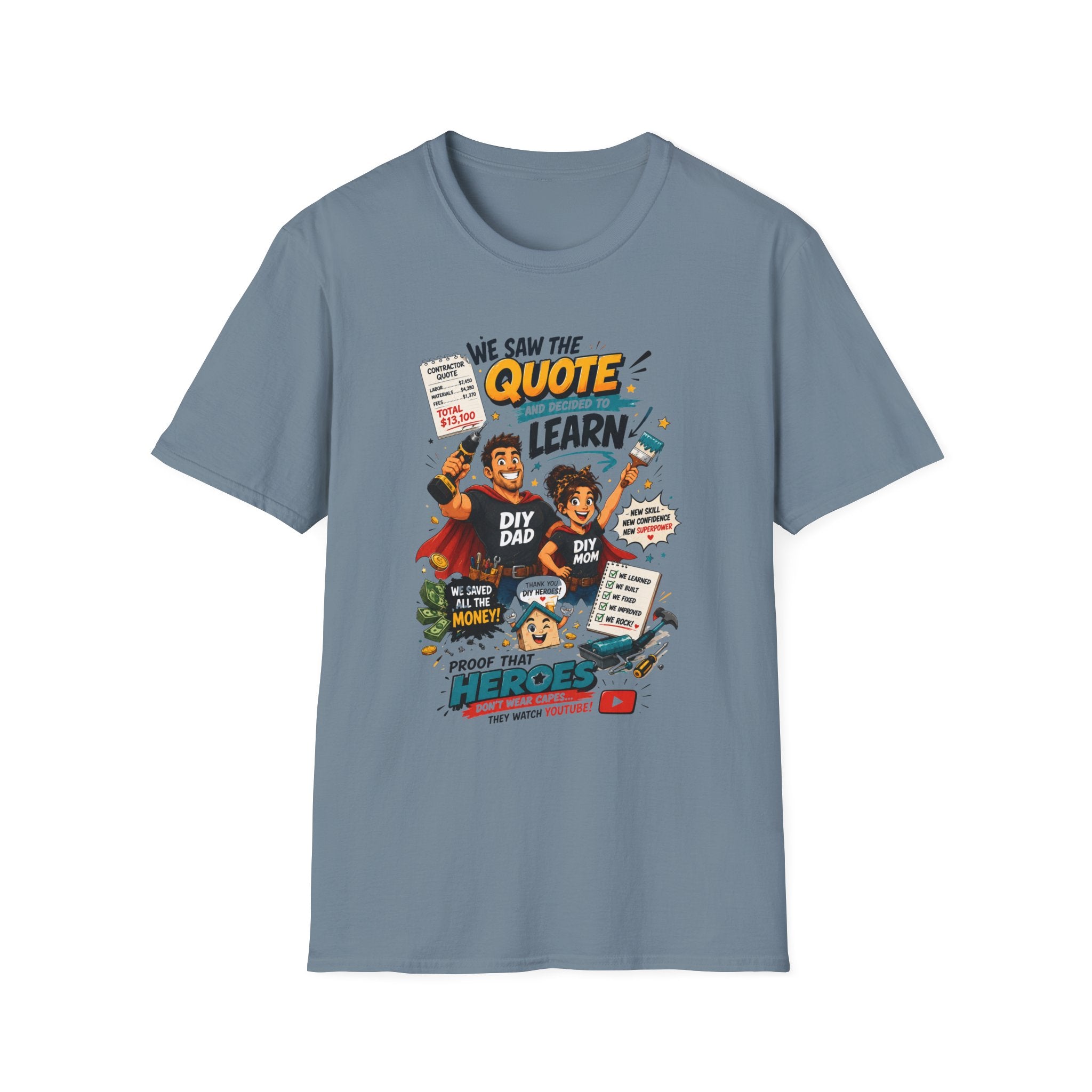 We Saw The Quote And Decided to Learn. T-Shirt