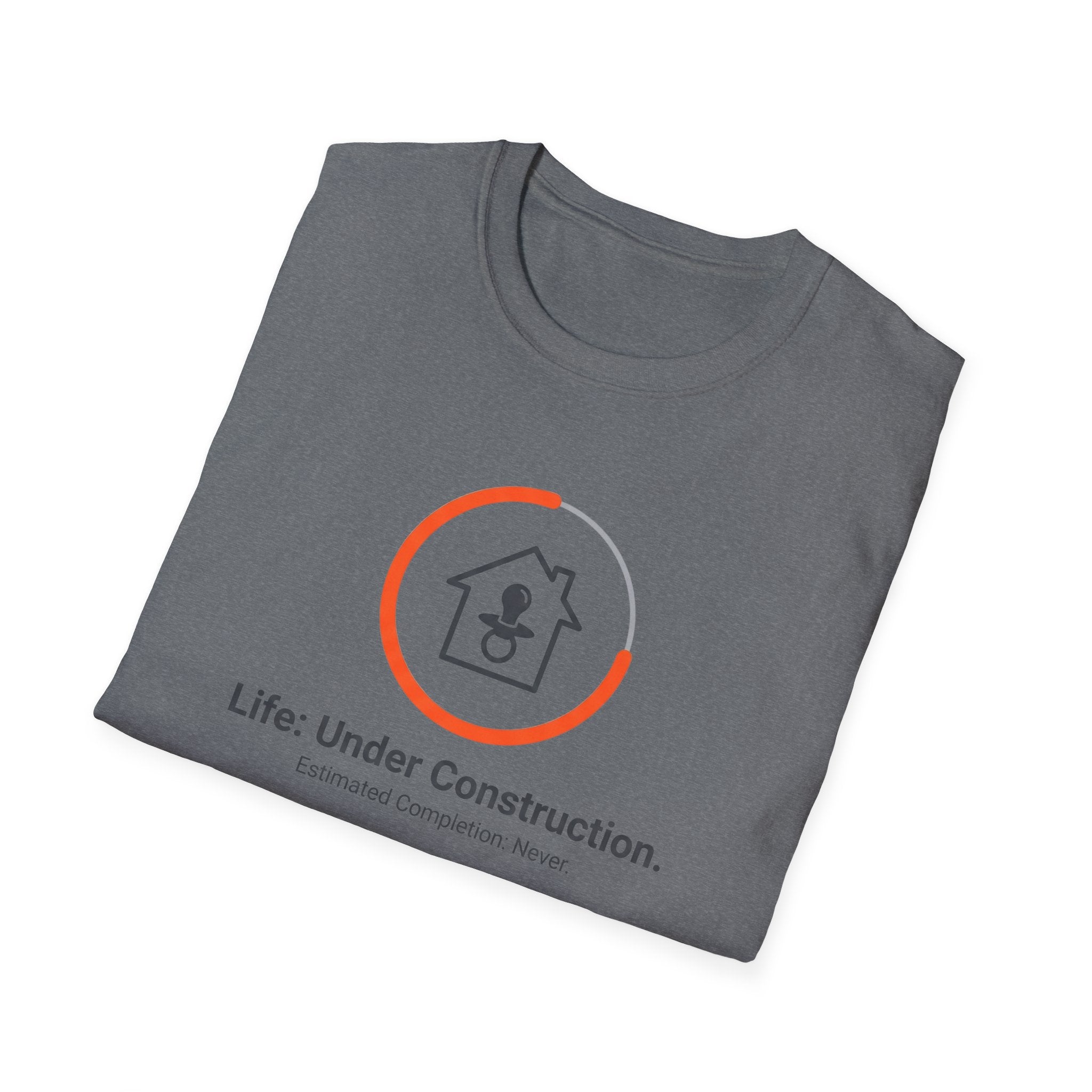 LIFE: Under Construction T-Shirt