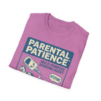 Parental Patience. Does Not Bond with Sas Or Eye-Rolls T-Shirt