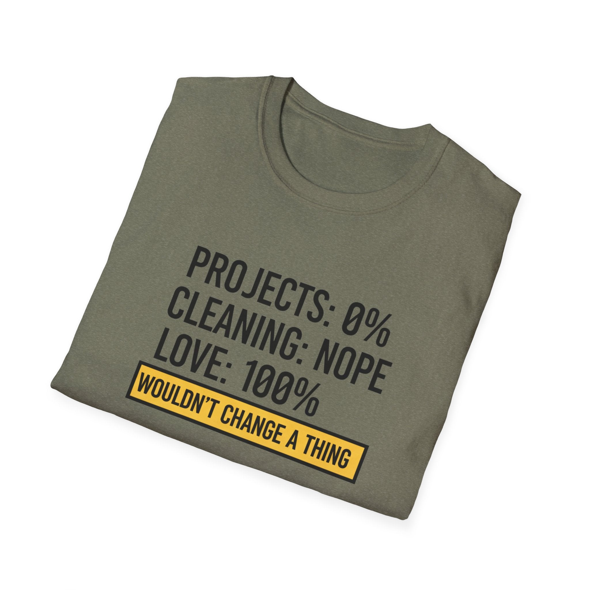 Project 0% Cleaning_NOPE Love_ 100% T-Shirt