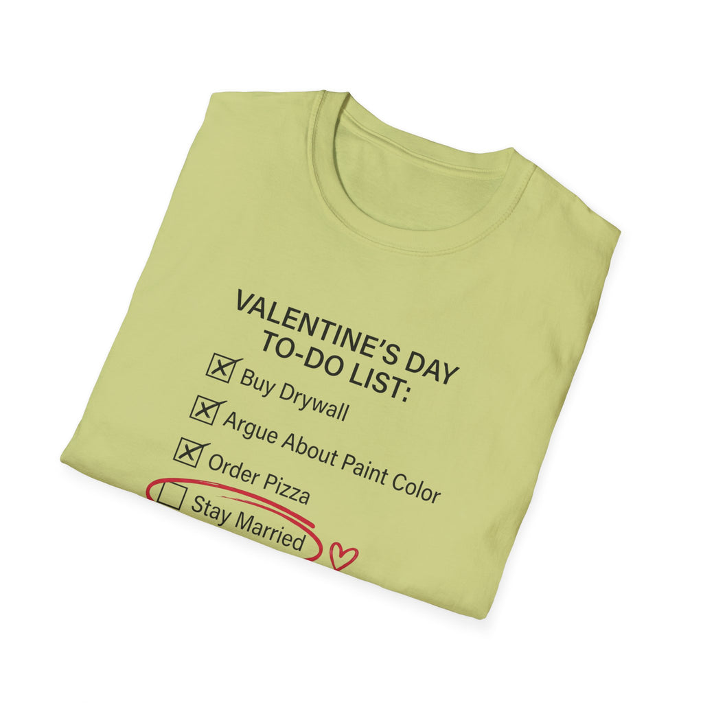 Valentine's Day To Do List T-Shirt