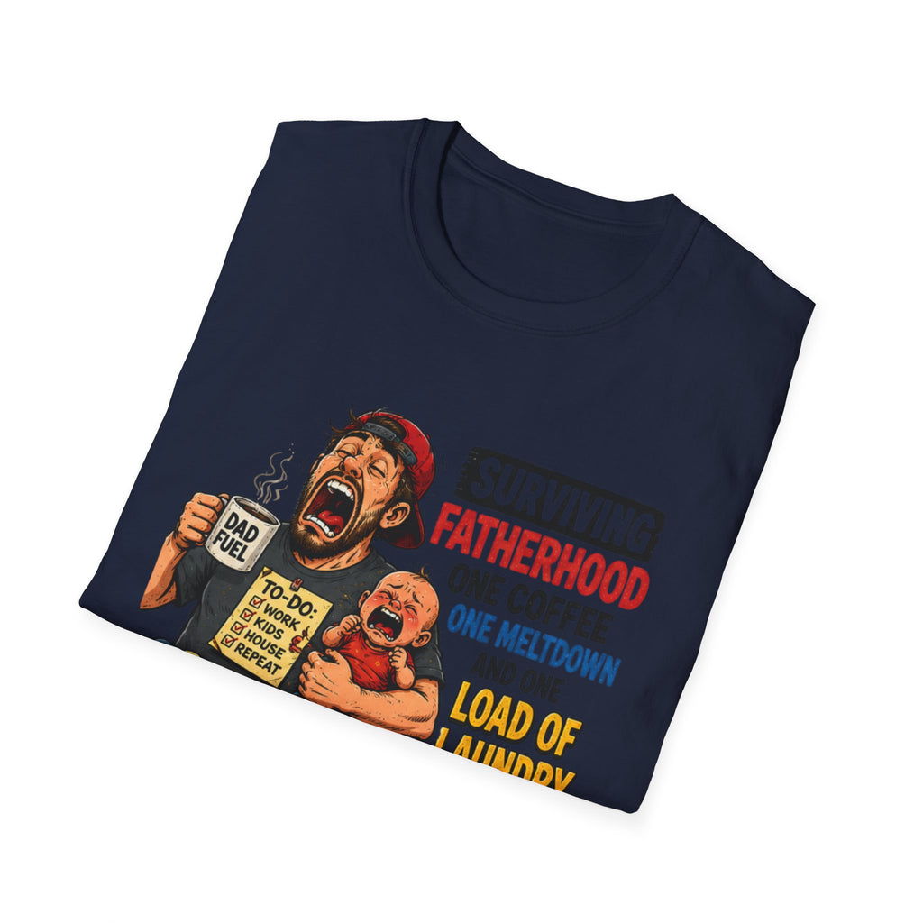Surviving Fatherhood One Coffee, One Meltdown and One Load of Laundry at a Time. T-Shirt
