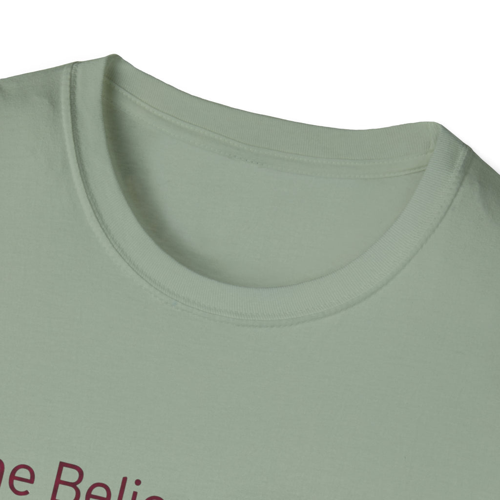 She Believed in Me. I Bought More Tools T-Shirt
