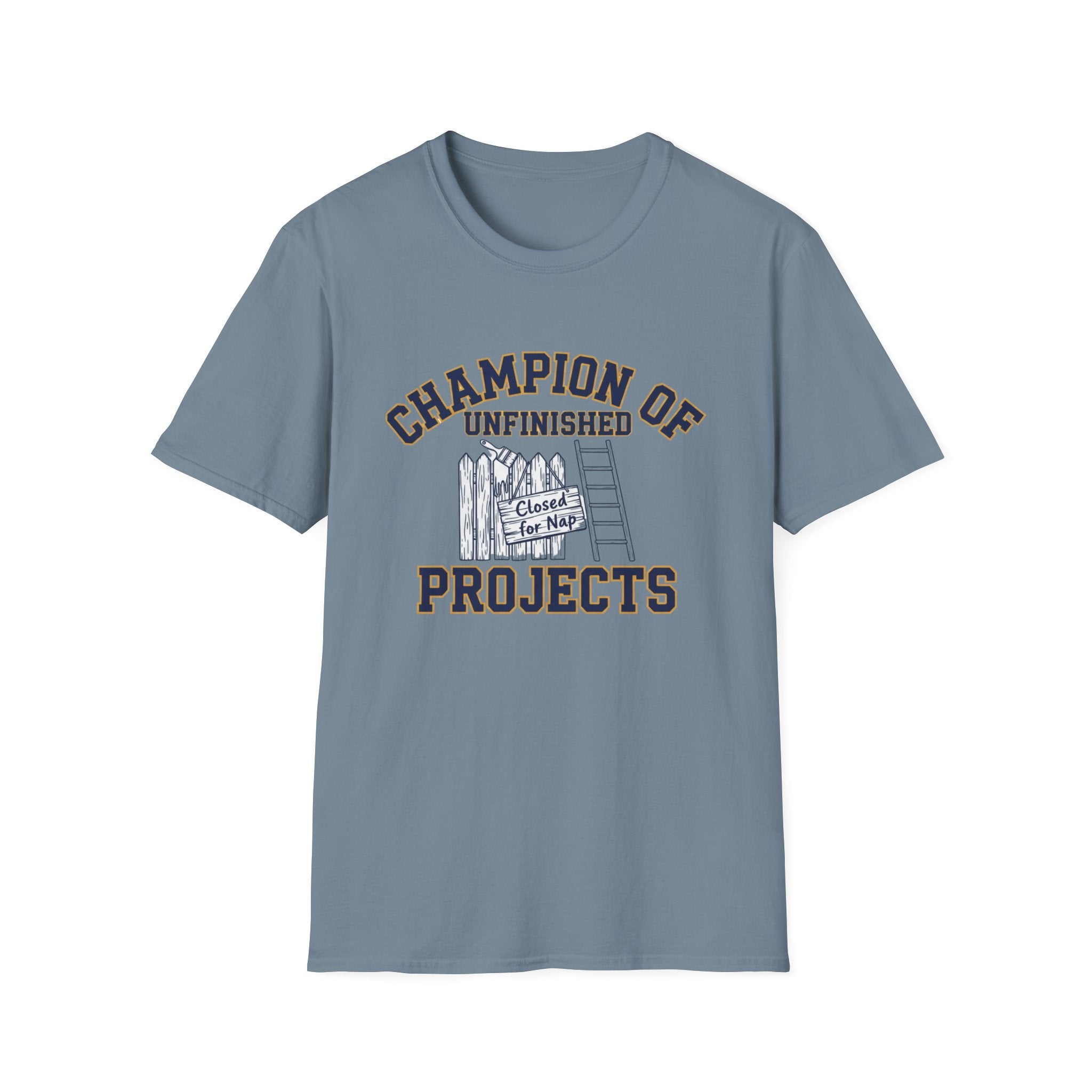 Champion of Unfinished Projects T-Shirt