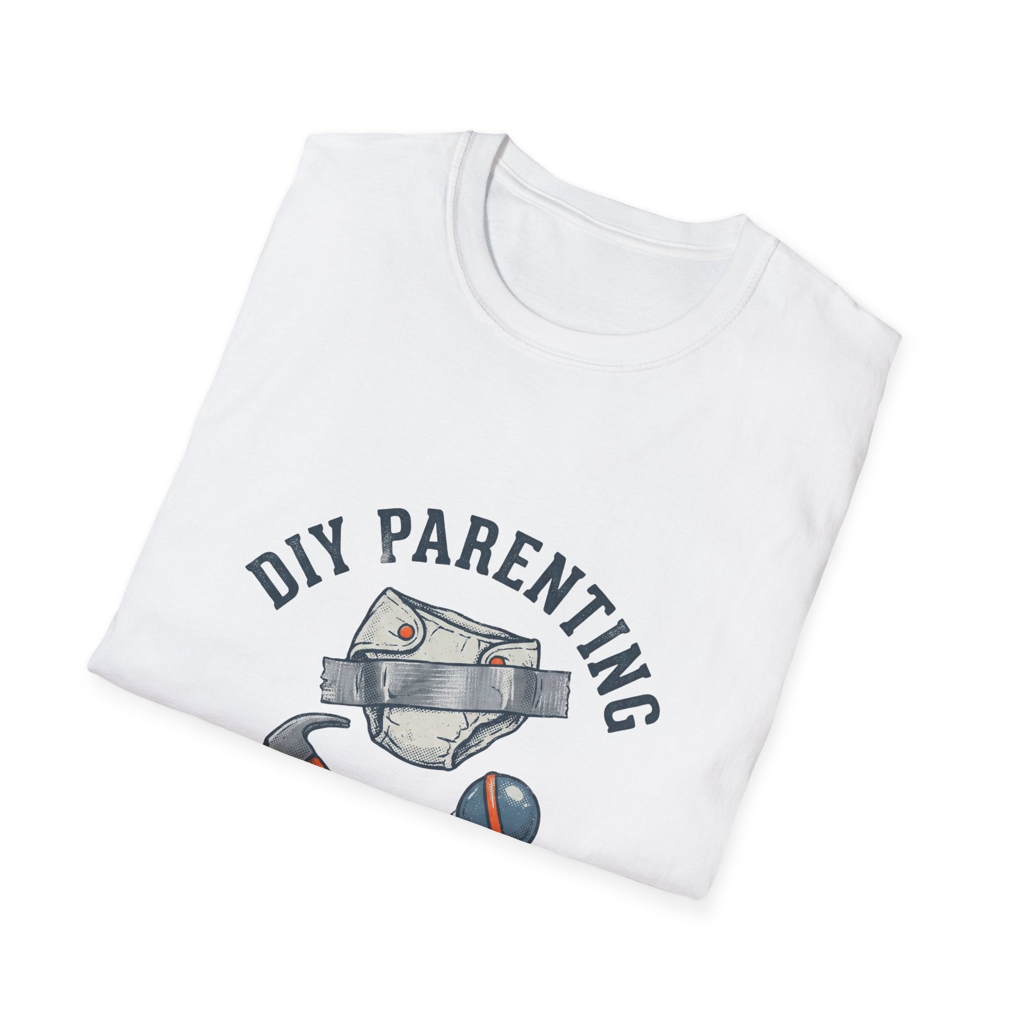 DIY Parenting - If it's Broken, Use more Tape T-Shirt