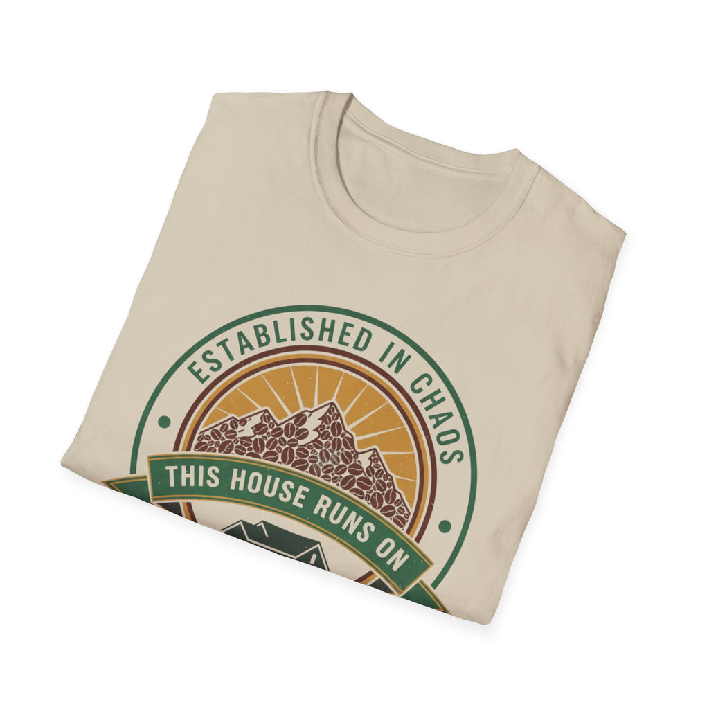 Established in Chaos. Fueled on Coffee T-Shirt