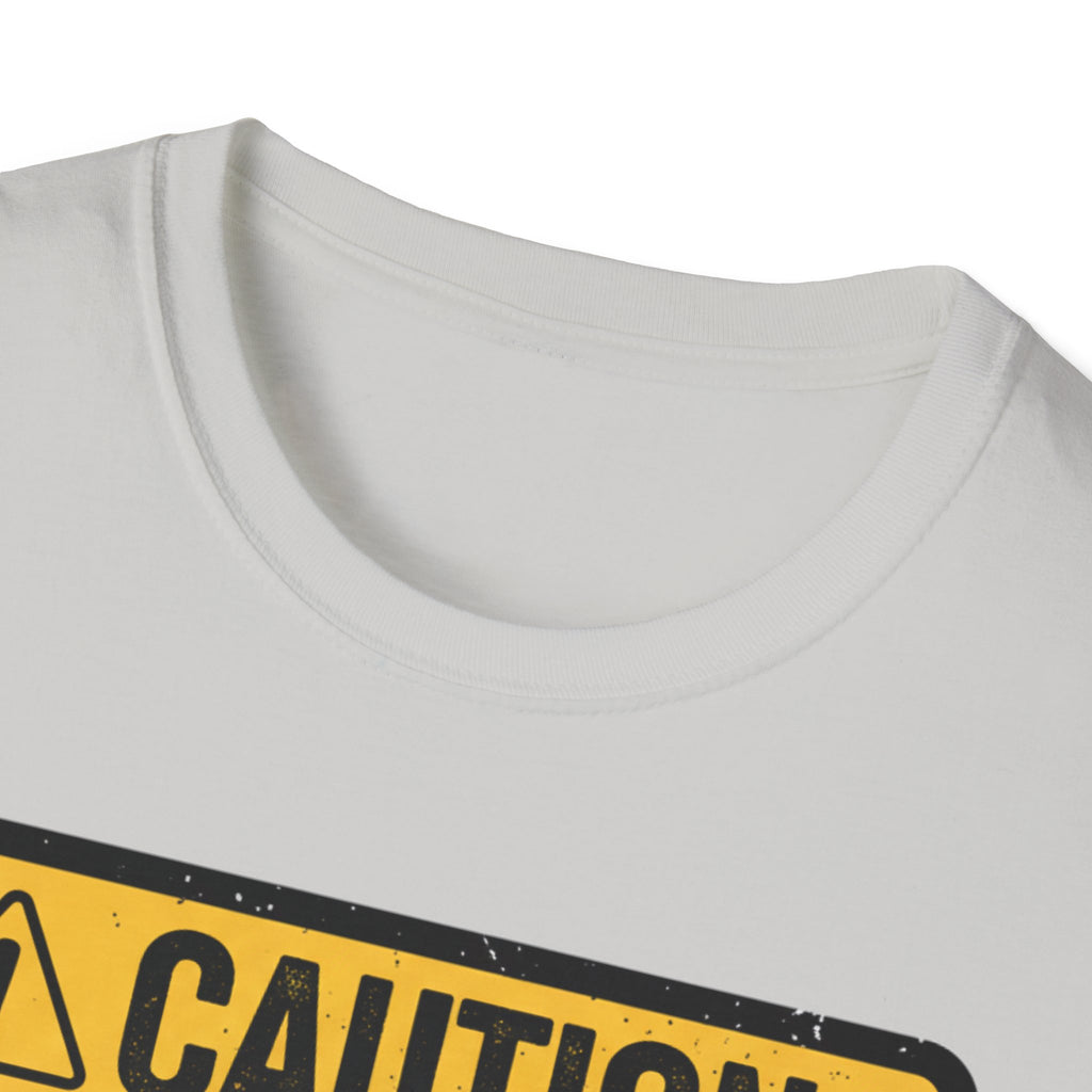 Caution Looks Good From Far Away T-Shirt
