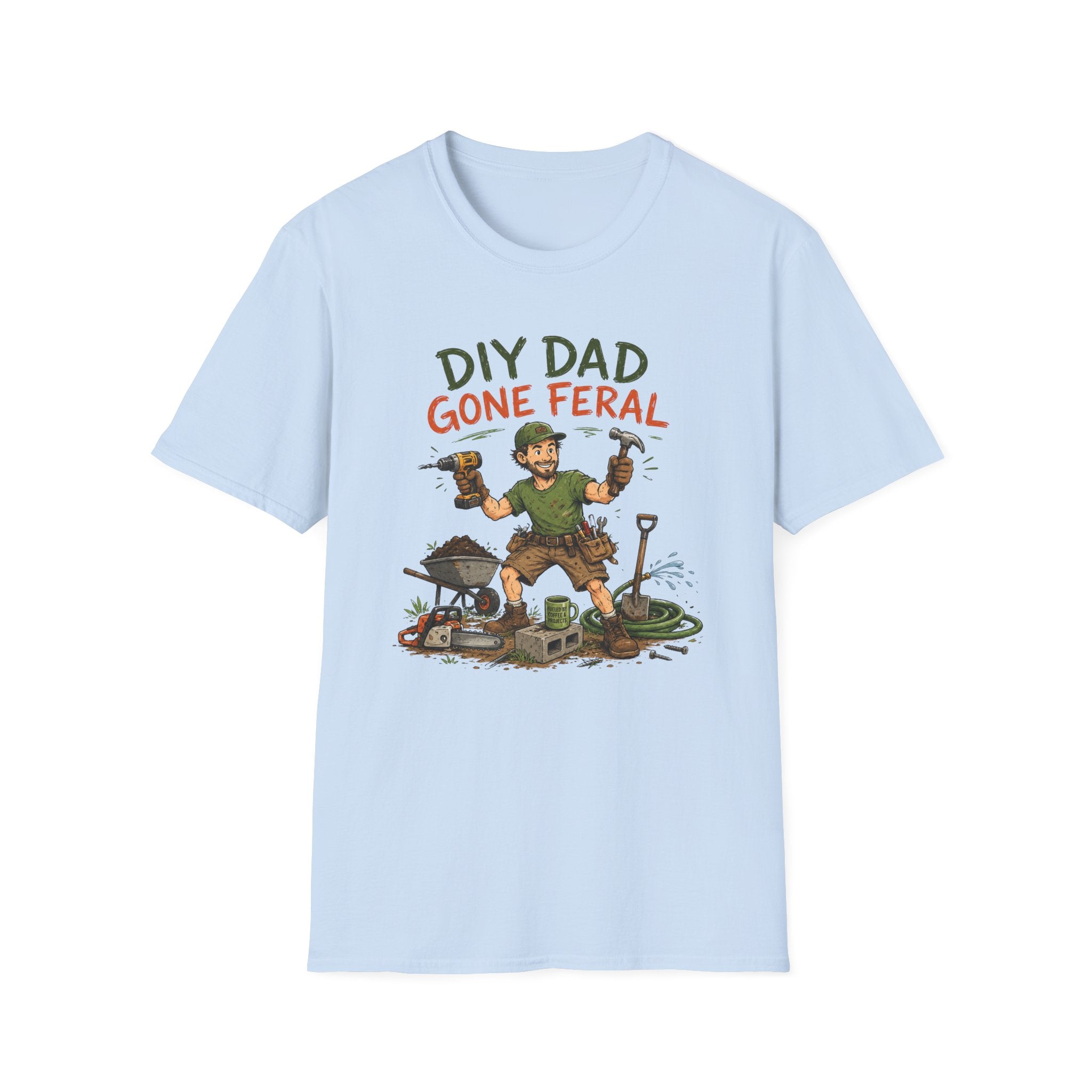 DIY DAD Gone Feral. T-Shirt