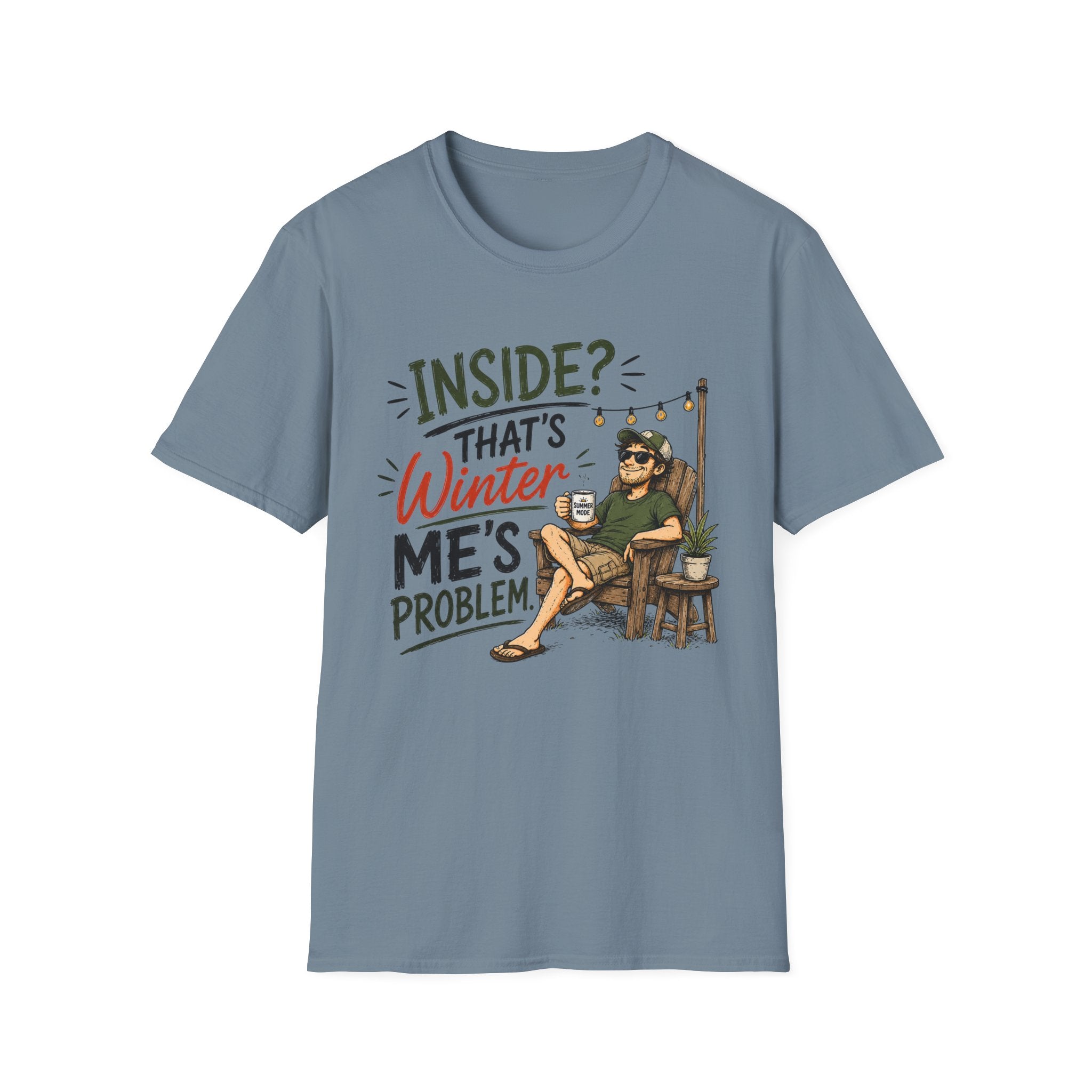 Inside That's Winter Me's Problem. T-Shirt