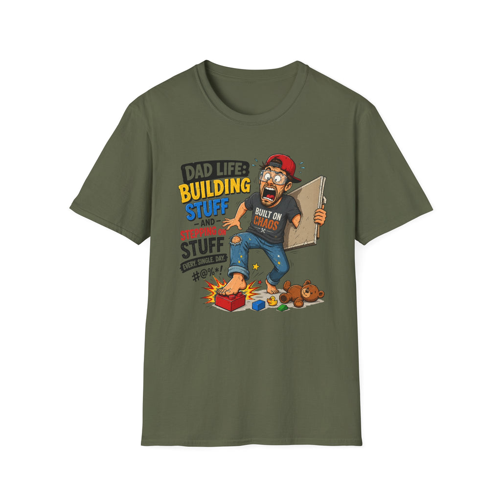 Dad Life Building Stuff and Stepping on Stuff. T-Shirt