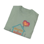 Messy House, Full Heart No Regreats T-Shirt