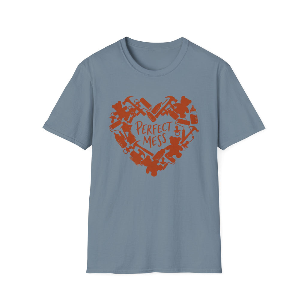 PERFECT MESS T-Shirt