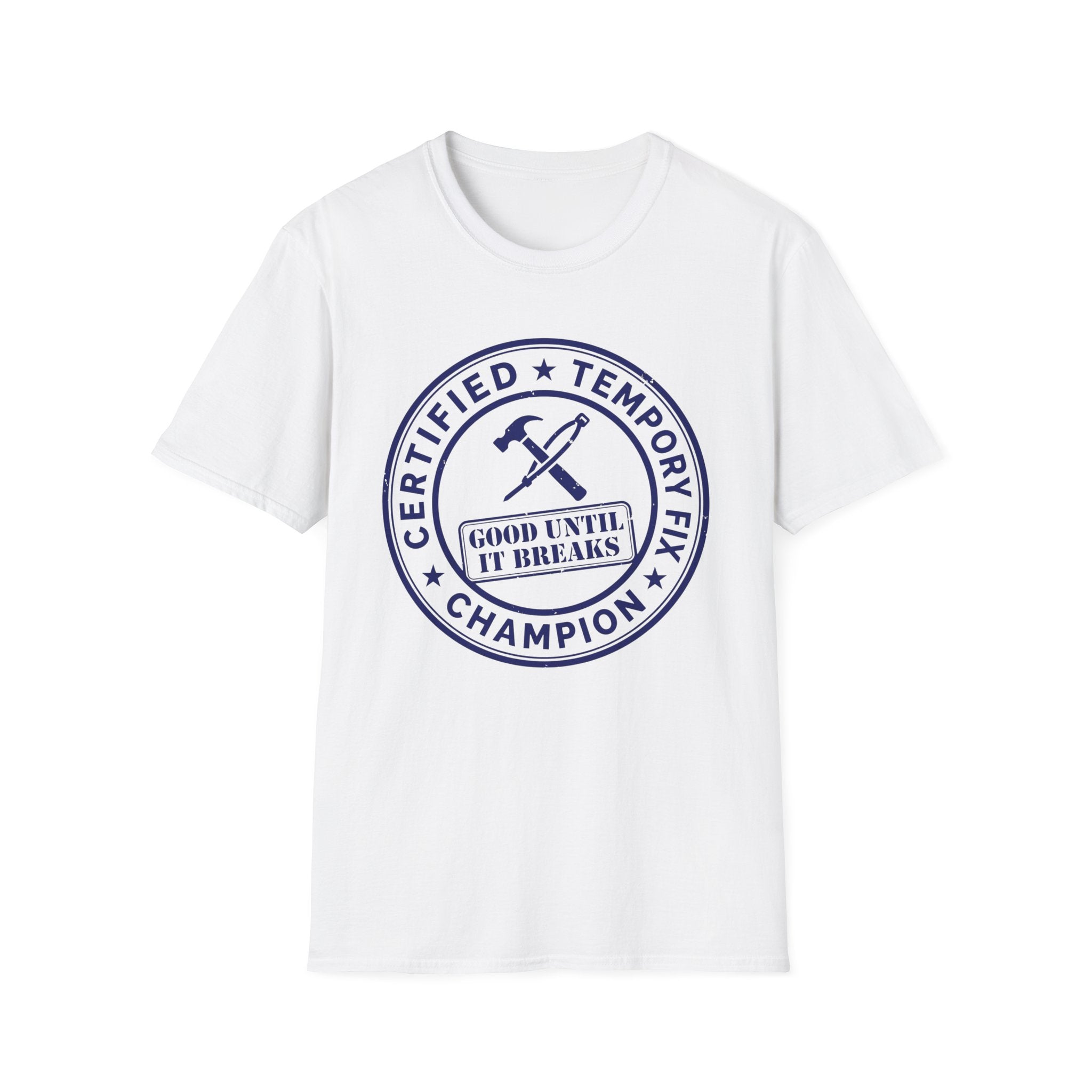 Certified Temporary Fix Champion T-Shirt