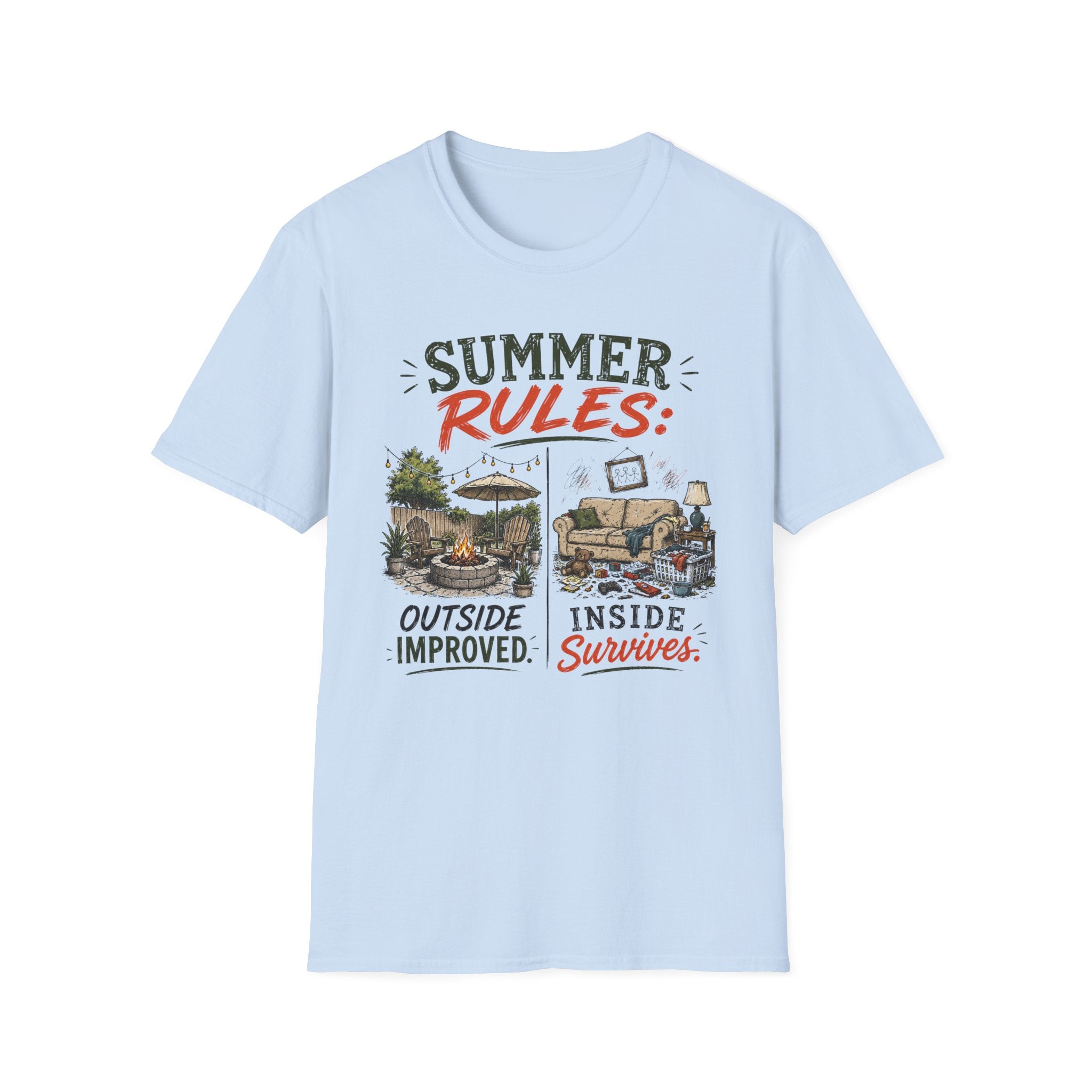 Summer Rules Outside Improved. Inside Survives. T-shirt