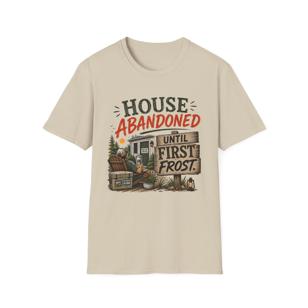 House Abandoned Until First Frost. T-Shirt