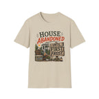 House Abandoned Until First Frost. T-Shirt