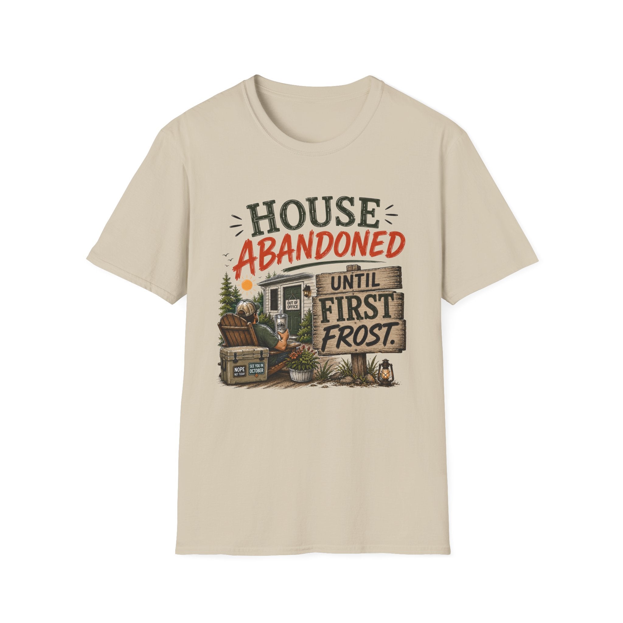 House Abandoned Until First Frost. T-Shirt