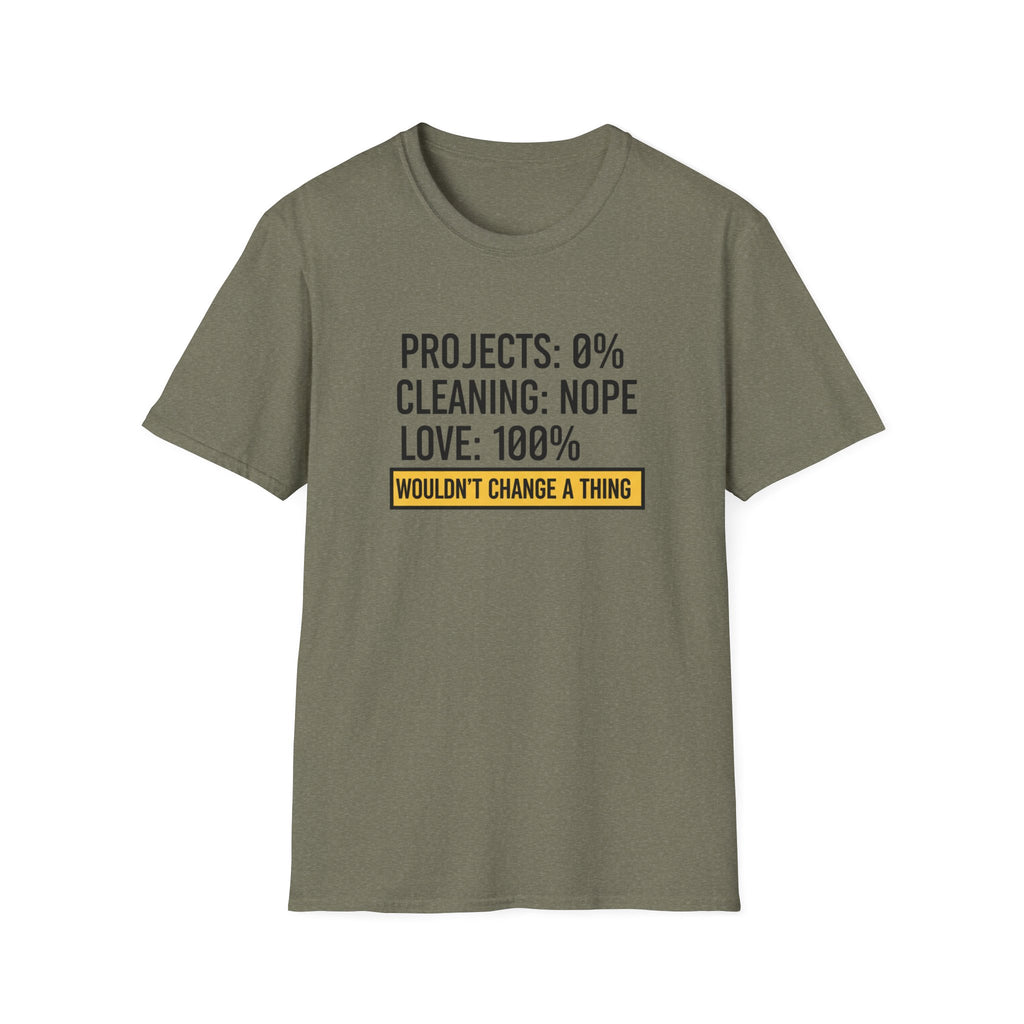 Project 0% Cleaning_NOPE Love_ 100% T-Shirt