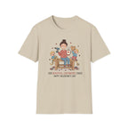 Our Beautiful Caffinated Chaos. Happy Valentine's Day T-Shirt