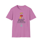 Running The Projects and Rasing The Kids T-Shirt