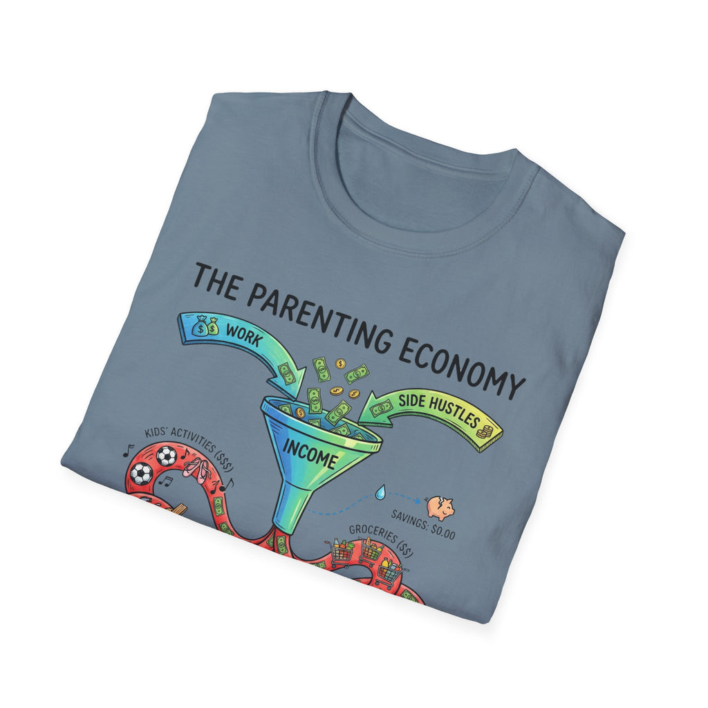 The Parenting Economy T-Shirt