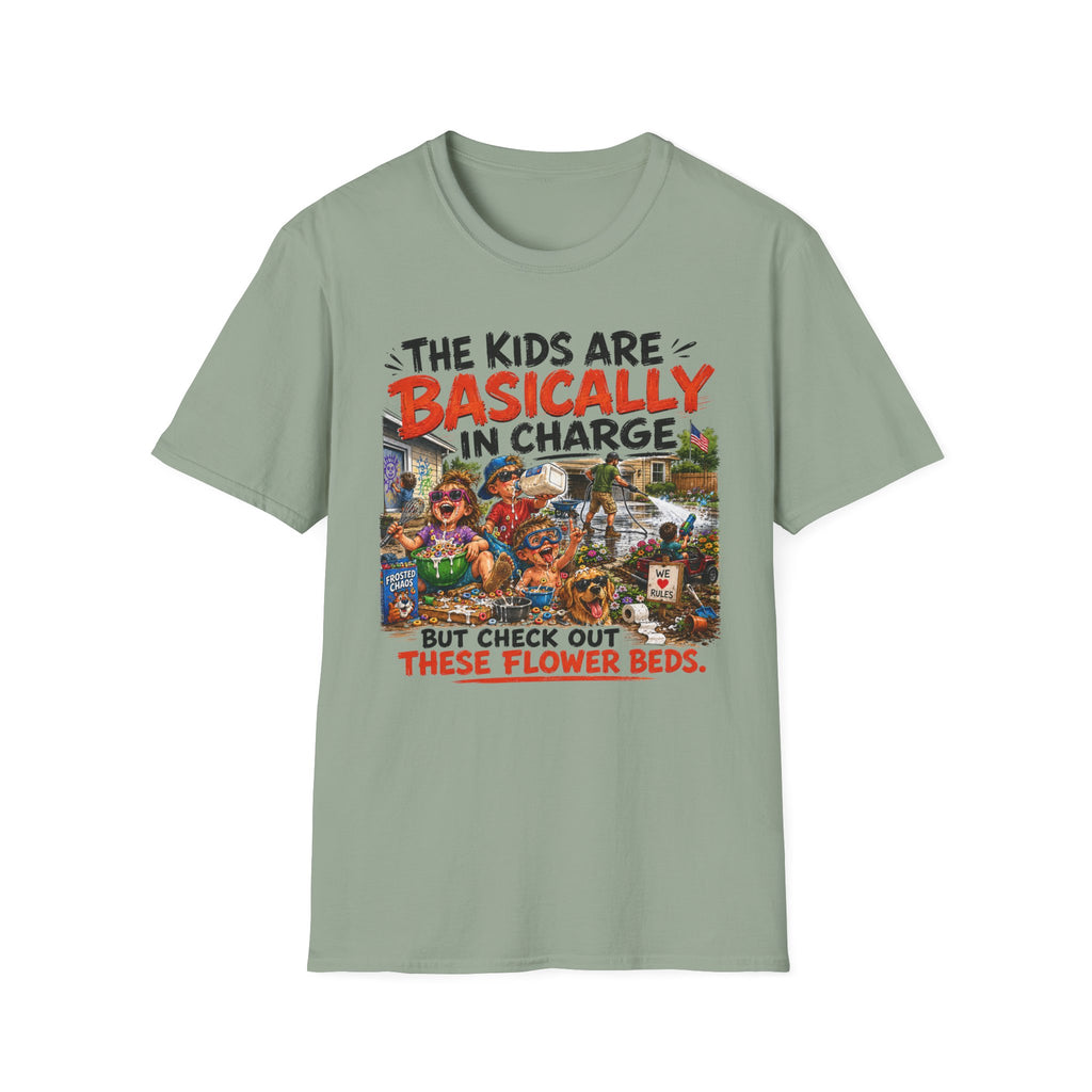 The Kids Are Basically in Charge. But Check Out These Flower Beds. T-Shirt