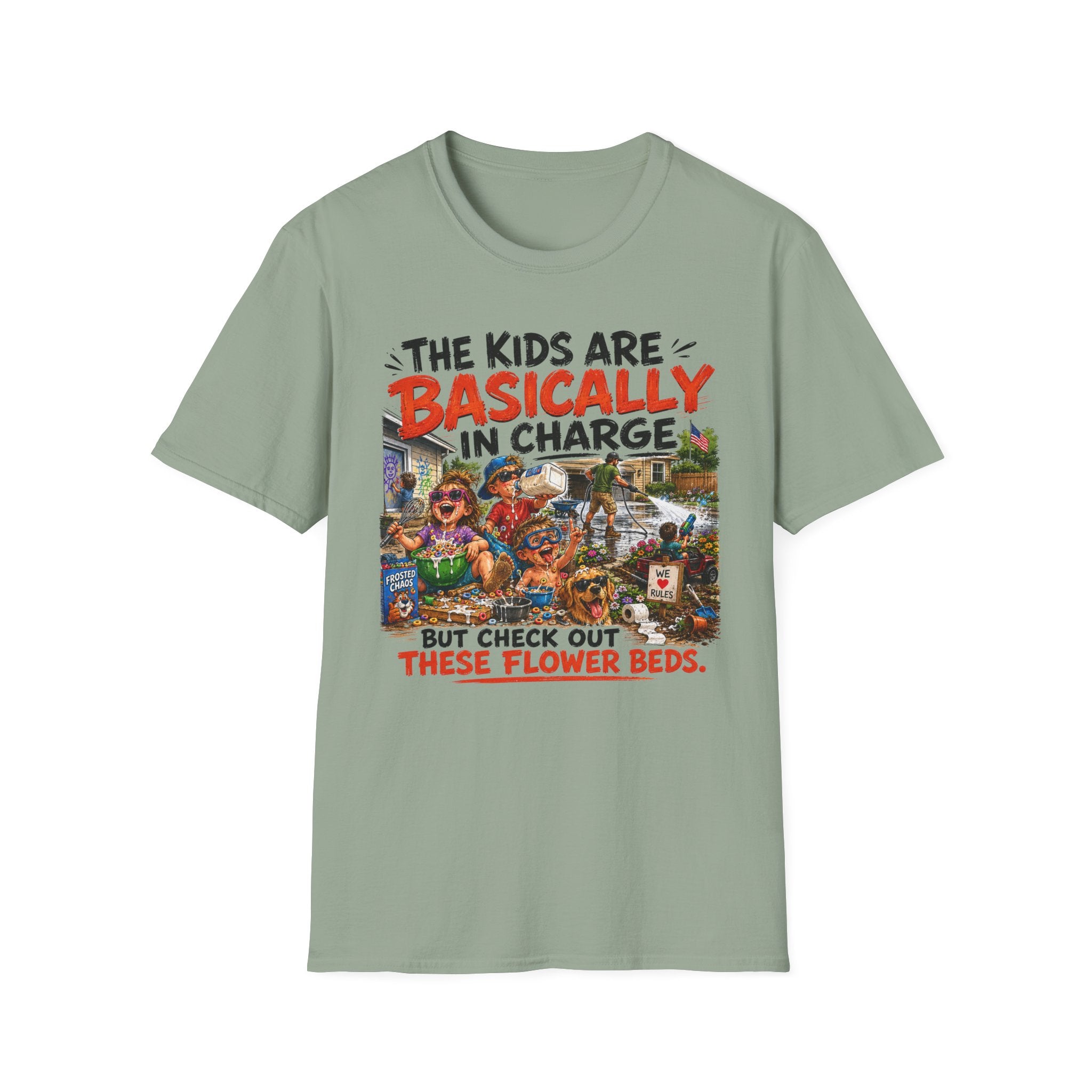 The Kids Are Basically in Charge. But Check Out These Flower Beds. T-Shirt
