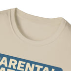 Parental Patience. Does Not Bond with Sas Or Eye-Rolls T-Shirt