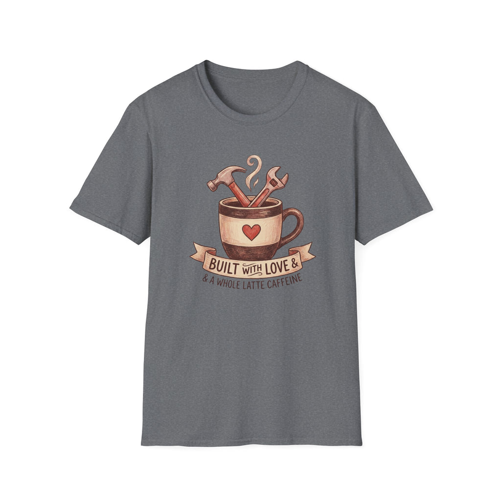 Built With Love And Coffee T-Shirt