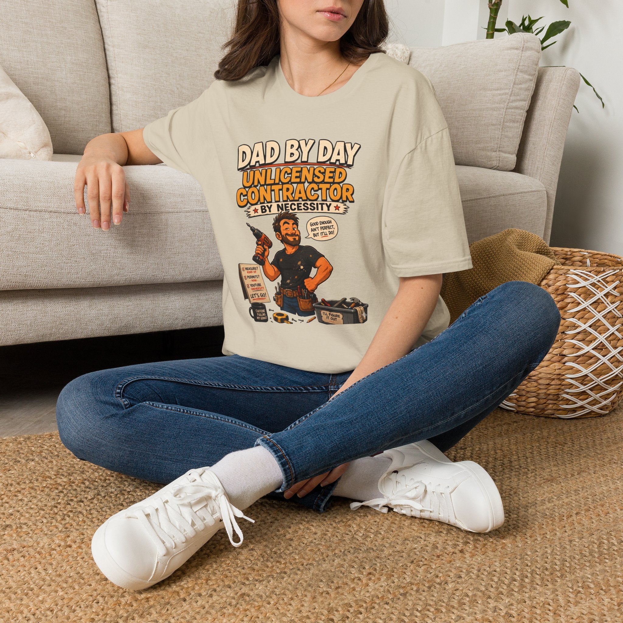 DAD By Day- Unlicensed Contractor by Necessity. T-Shirt